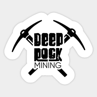 Deep Rock Mining Company Sticker